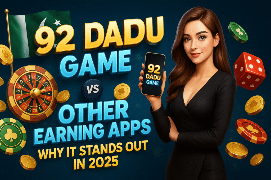 92 Dadu Game vs Other Earning Apps: Why It Stands Out in 2025